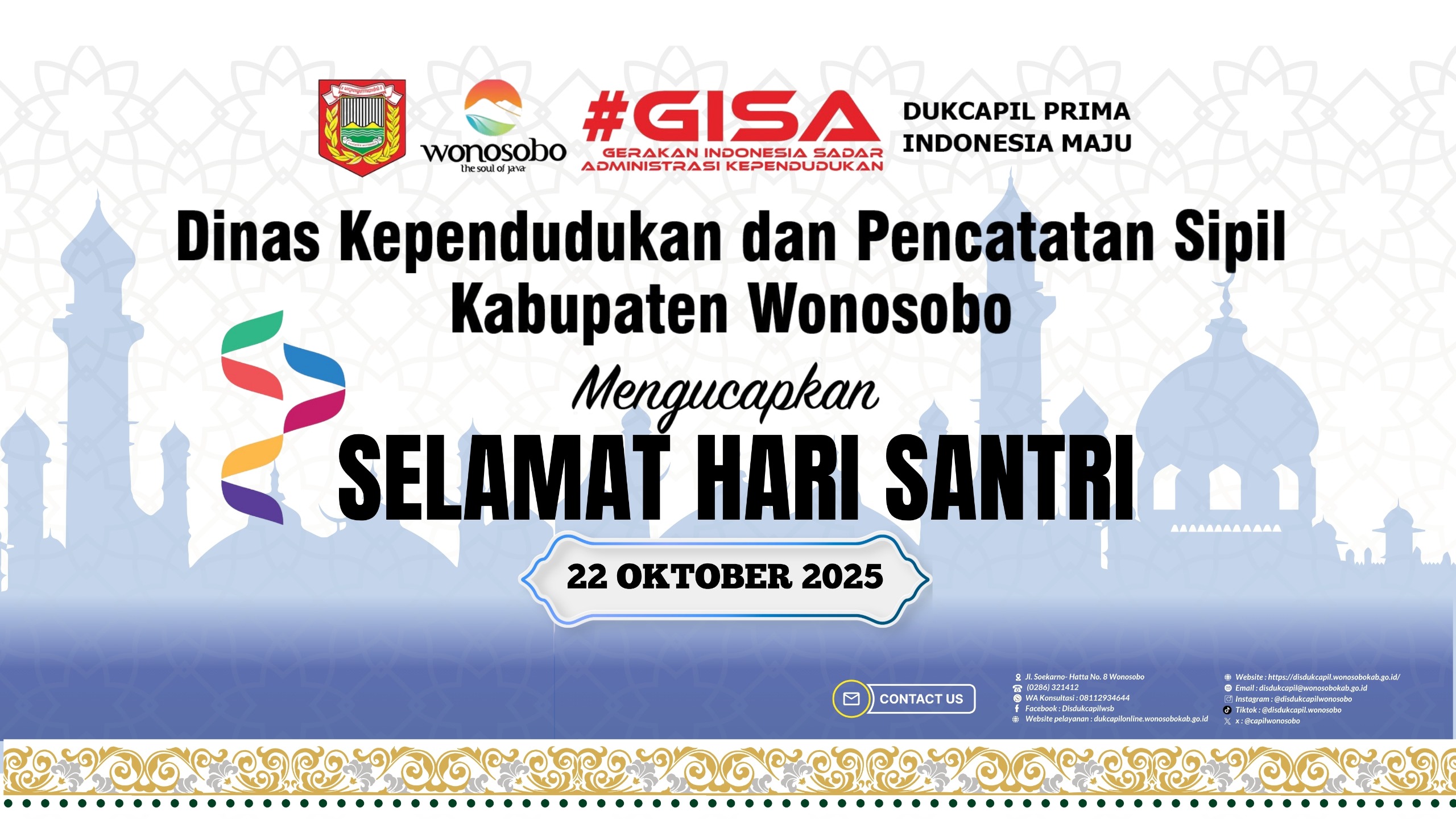 Mengawal Indonesia Merdeka, Menuju Peradaban Dunia: Selamat Hari Santri Nasional 2025