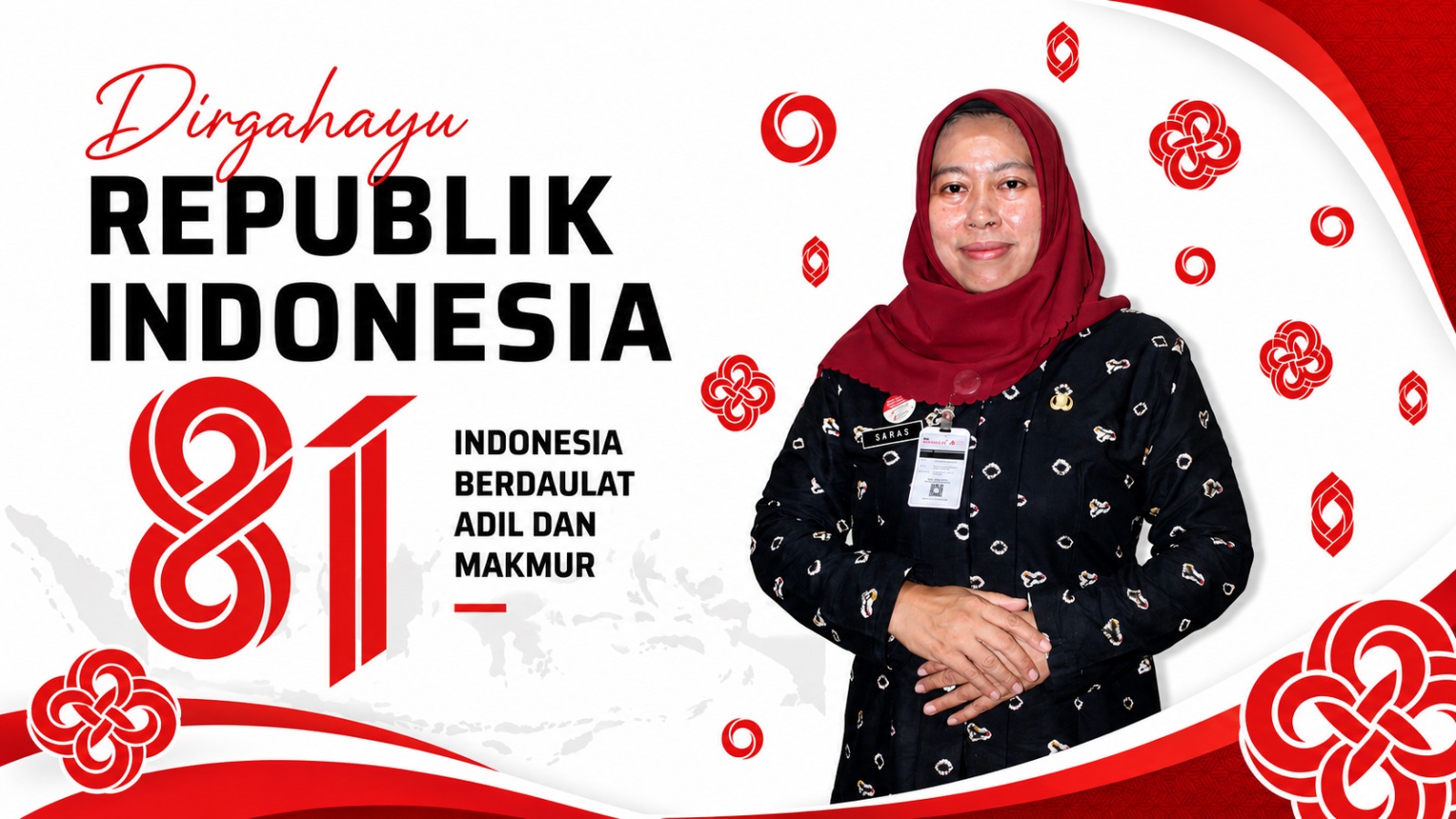 DIRGAHAYU REPUBLIK INDONESIA KE-81(17 Agustus 1945 - 17 Agustus 2026)